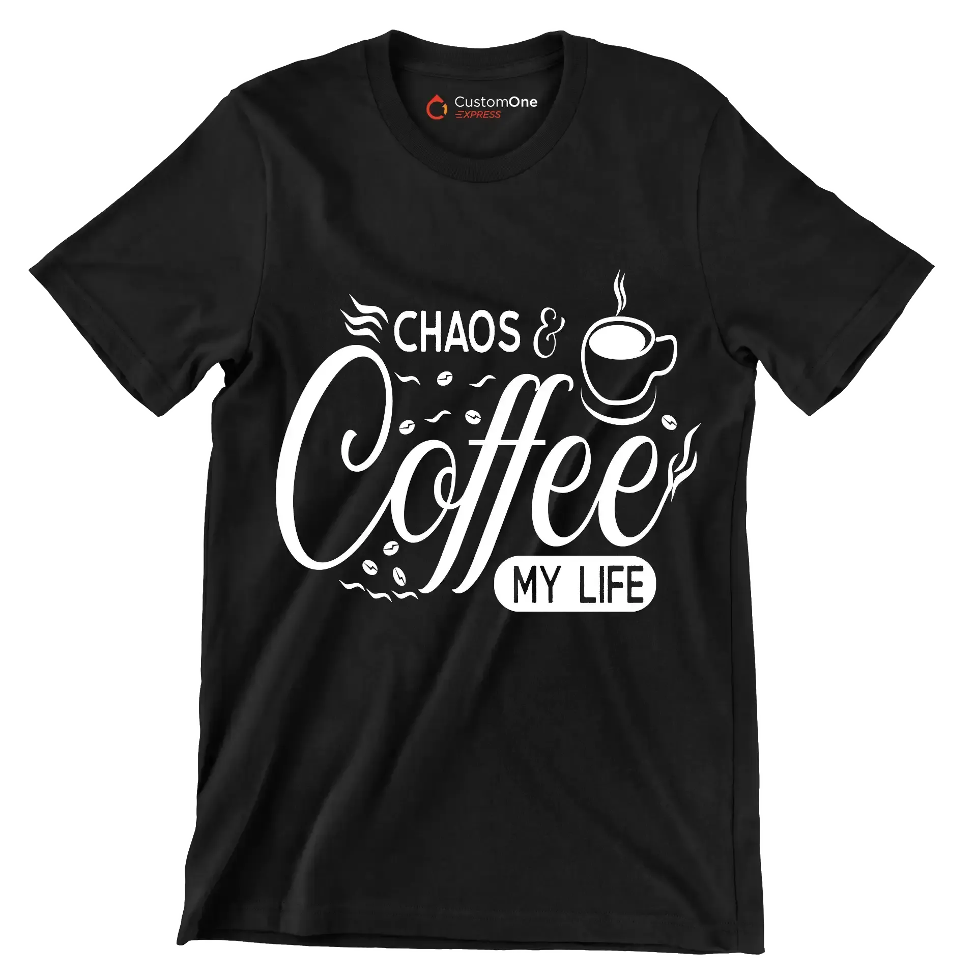 Chaos and coffee my life - Sarcasm Themed T-Shirt-Black-S-Custom One Express