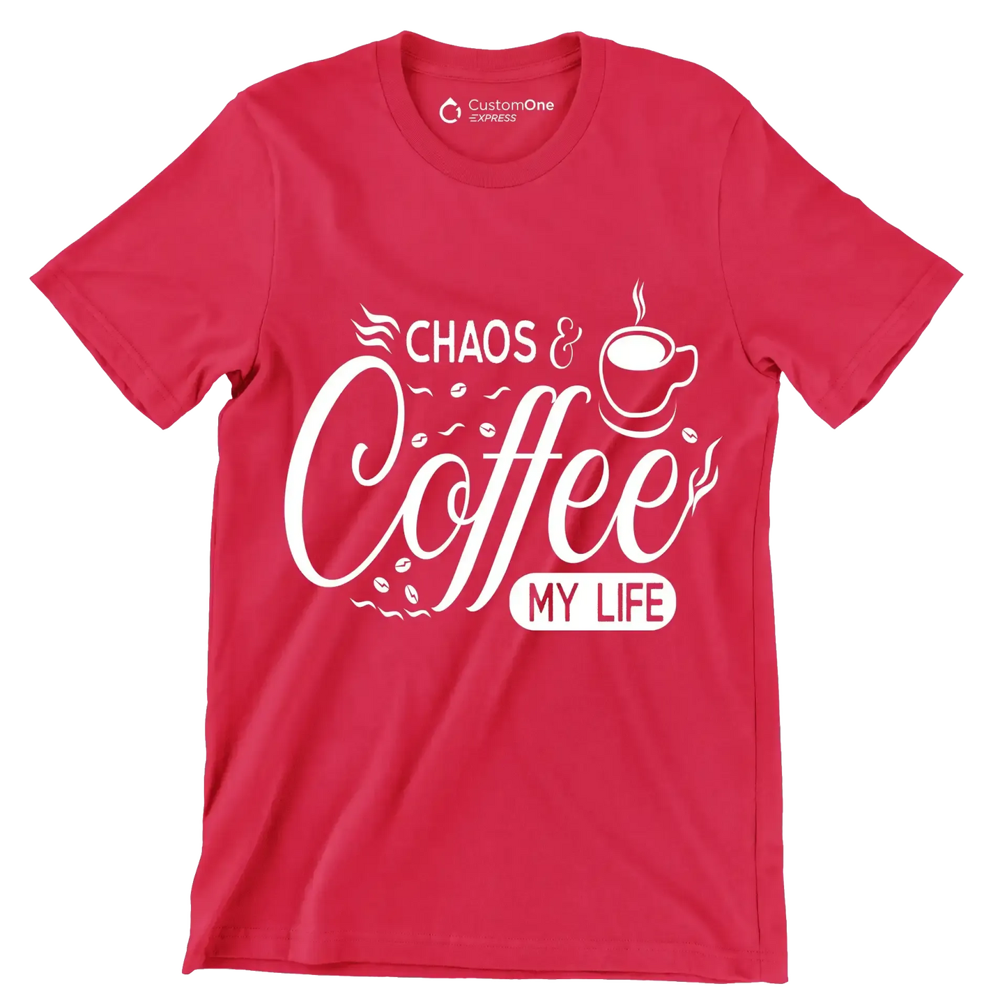 Chaos and coffee my life - Sarcasm Themed T-Shirt-Red-S-Custom One Express