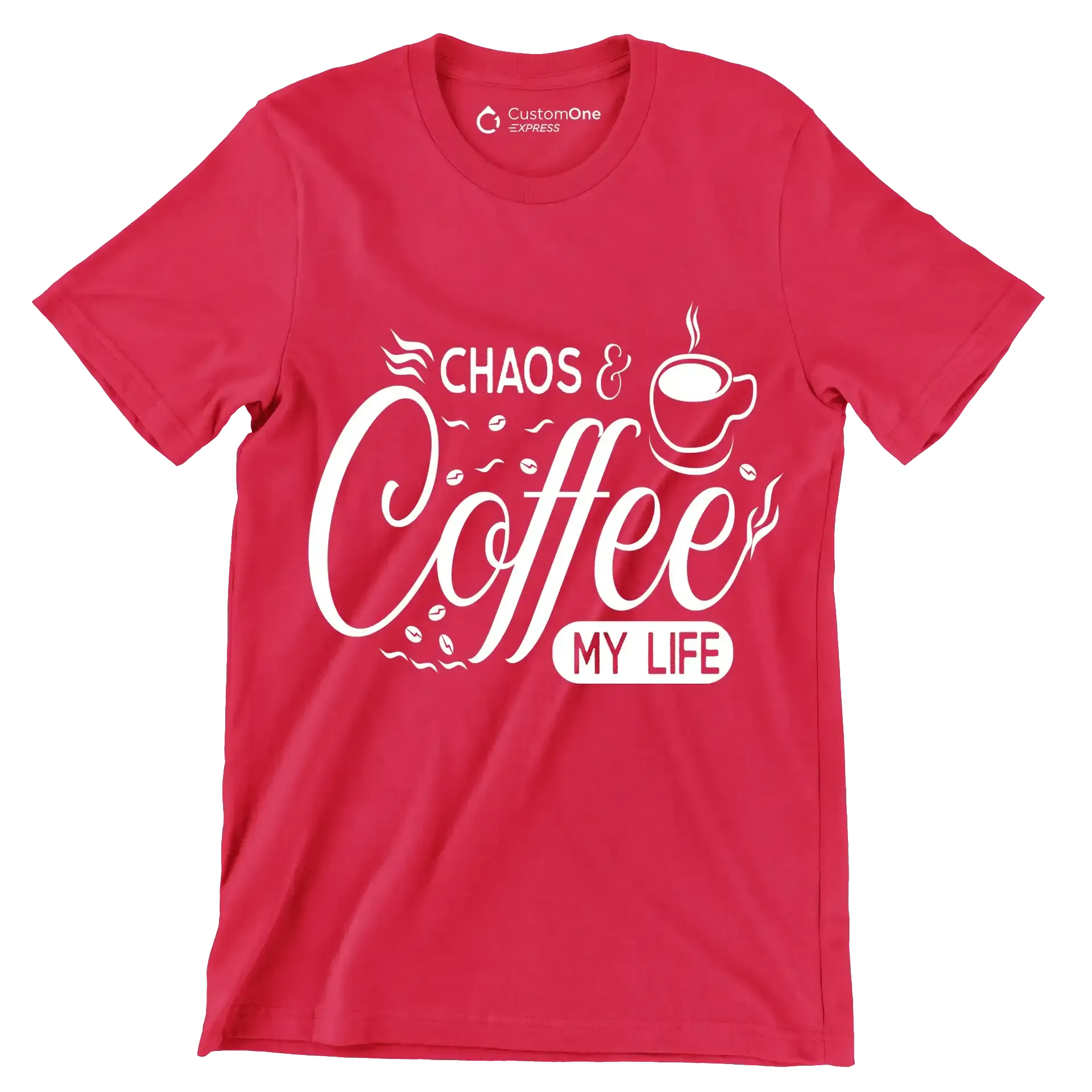 Chaos and coffee my life - Sarcasm Themed T-Shirt-Red-S-Custom One Express