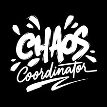Chaos coordinator - Sarcasm Themed T-Shirt-Black-S-Custom One Express