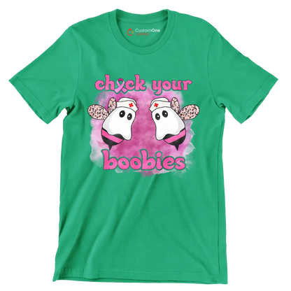 Check your Boobies - Breast Cancer Awareness T-Shirt-Green-S-Custom One Express