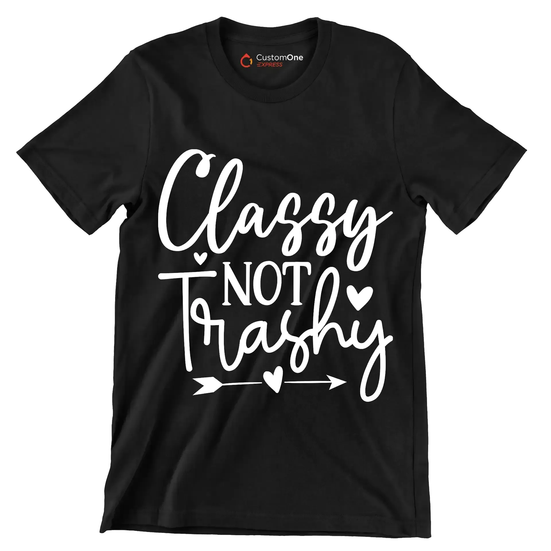 Classy not trashy - Sarcasm Themed T-Shirt-Black-S-Custom One Express