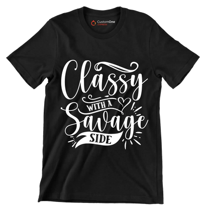 Classy with a savage side - Sarcasm Themed T-Shirt-Black-S-Custom One Express