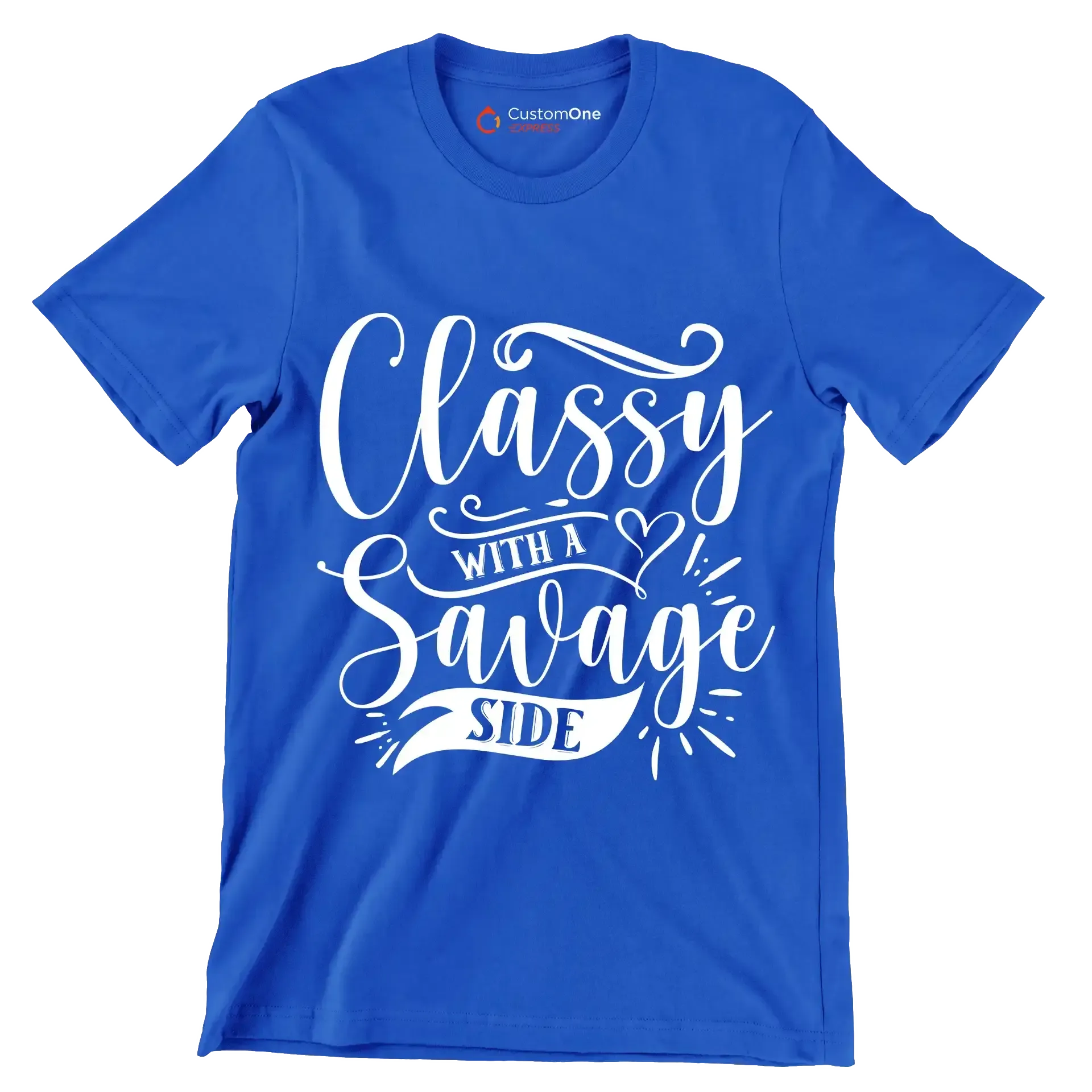Classy with a savage side - Sarcasm Themed T-Shirt-Blue-S-Custom One Express