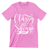Classy with a savage side - Sarcasm Themed T-Shirt-Pink-S-Custom One Express