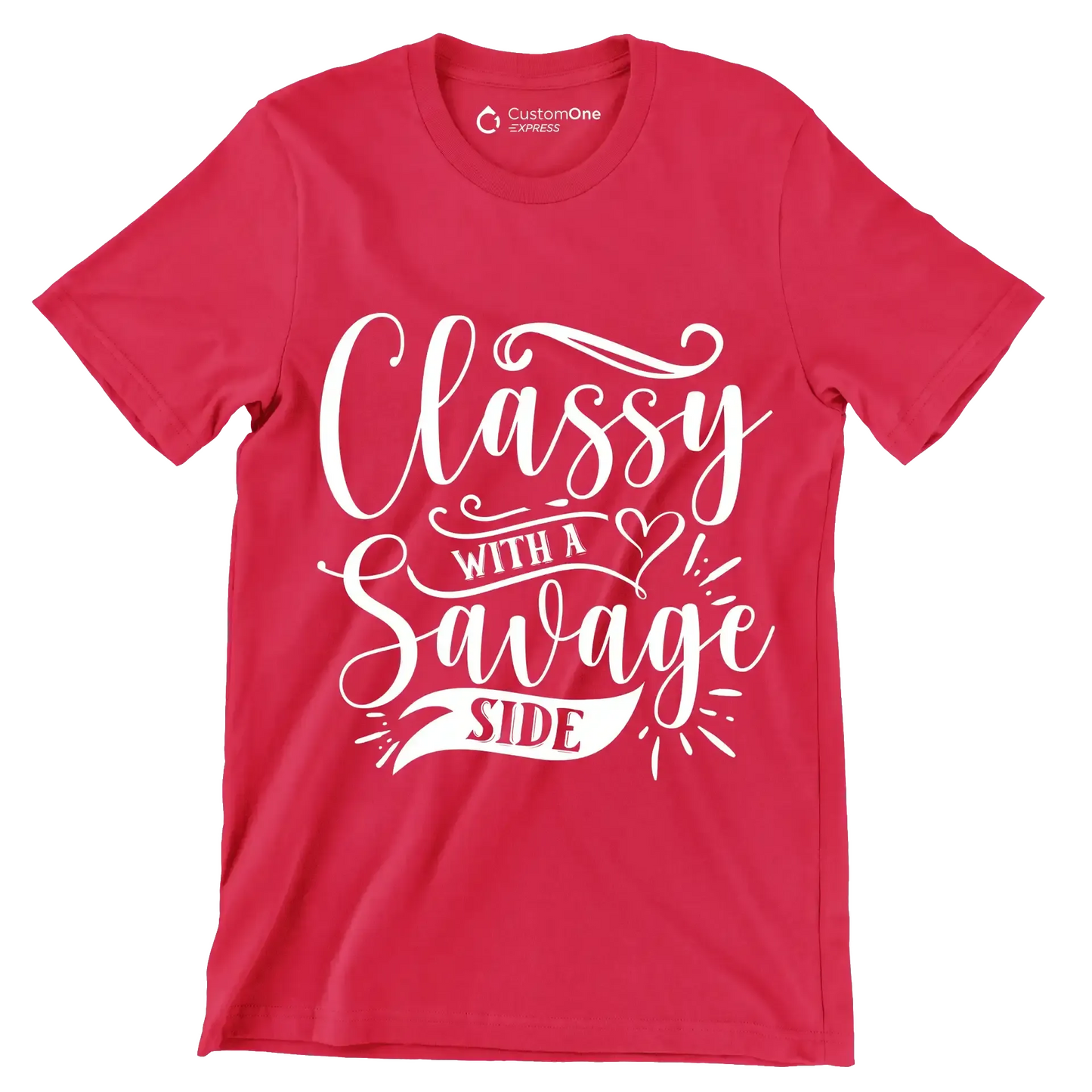 Classy with a savage side - Sarcasm Themed T-Shirt-Red-S-Custom One Express