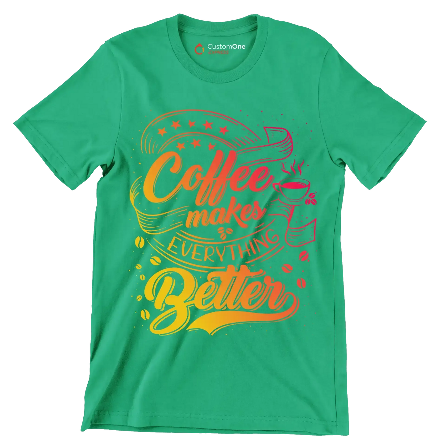 Coffee makes everything better - Coffee Themed T-Shirt-Green-S-Custom One Express