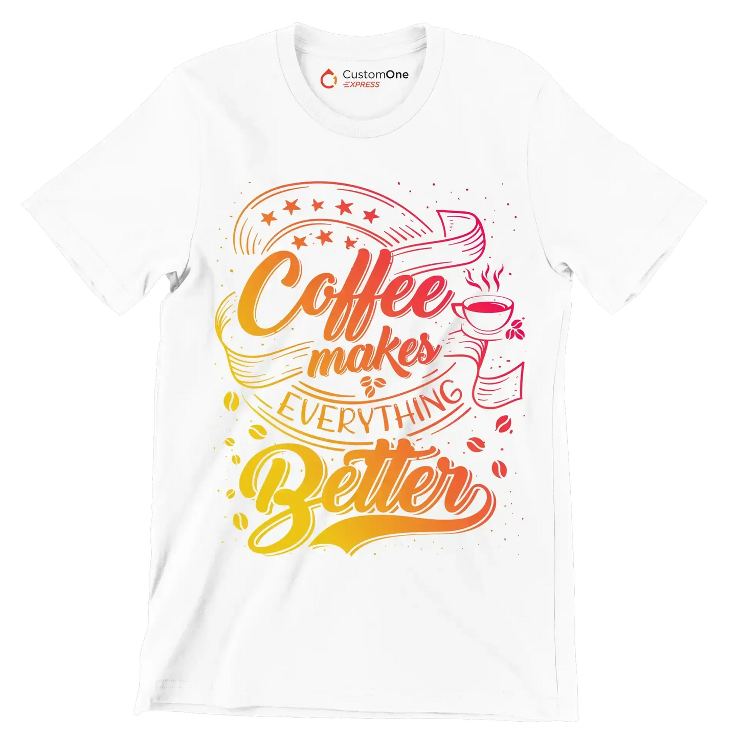 Coffee makes everything better - Coffee Themed T-Shirt-White-S-Custom One Express