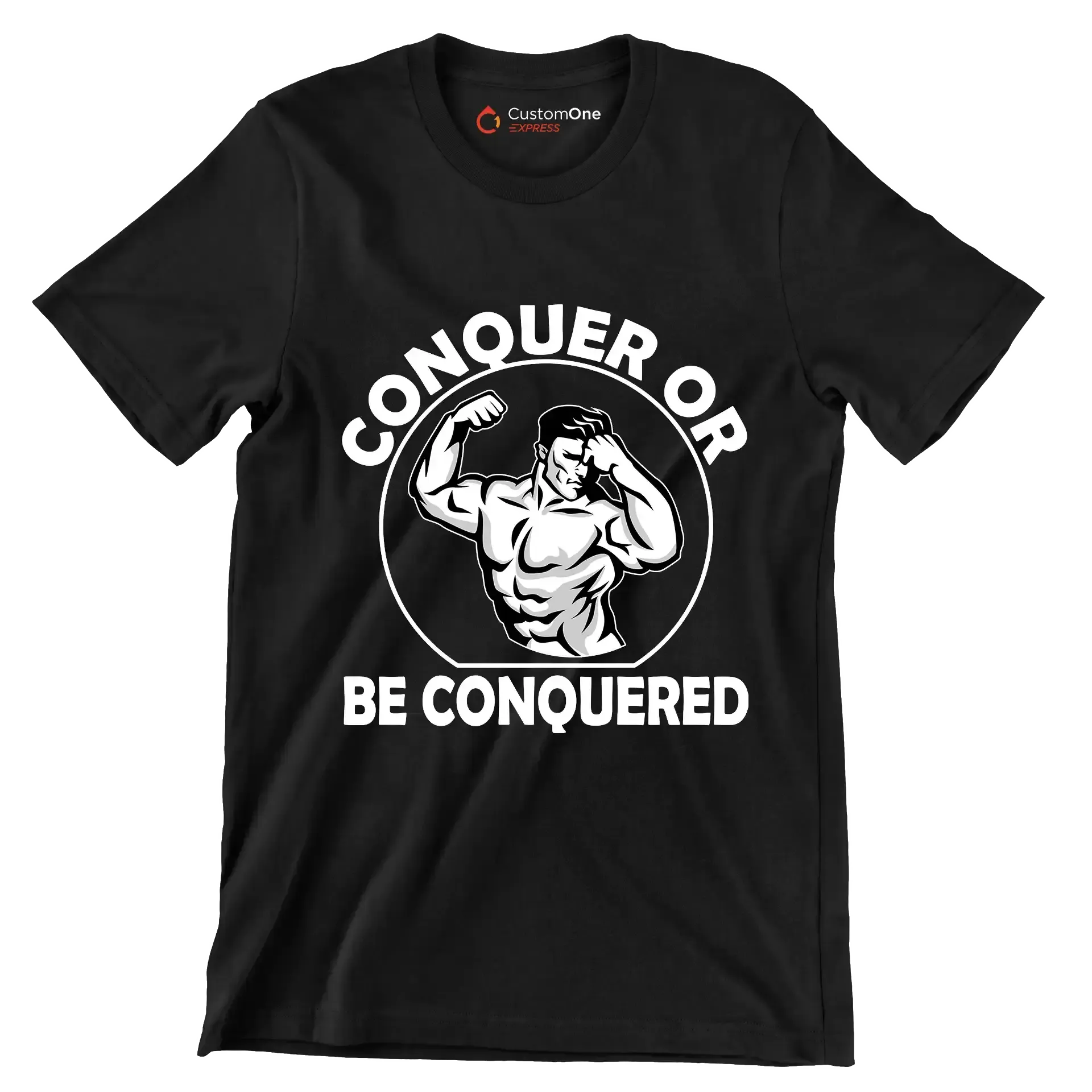 Conquer Or Be Conquered - Gym Themed T-Shirt-Black-S-Custom One Express