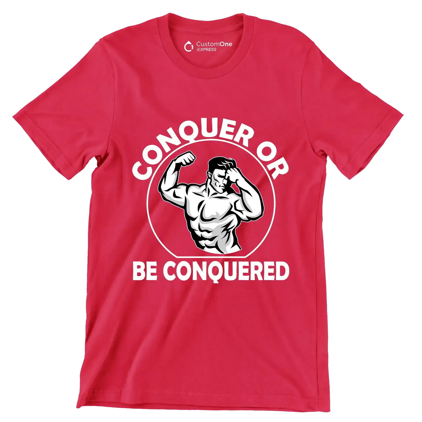 Conquer Or Be Conquered - Gym Themed T-Shirt-Red-S-Custom One Express