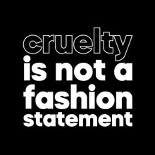 Cruelty is not a fashion statement - Vegan Themed T-Shirt-Black-S-Custom One Express