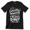 Currently unsupervised i know it freaks me out too but the possibilities are endless - Sarcasm Themed T-Shirt-Black-S-Custom One Express
