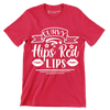 Curvy hips red lips - Sarcasm Themed T-Shirt-Red-S-Custom One Express