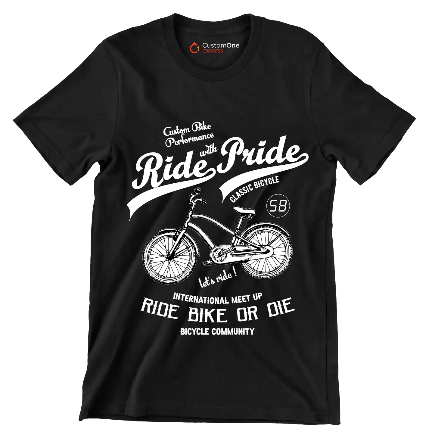 Custom Bike Performance Ride with Pride Classic Bicycle 58 let's ride! INTERNATIONAL MEET UP RIDE BIKE OR DIE BICYCLE COMMUNITY - Bicycle Themed T-Shirt-Black-S-Custom One Express