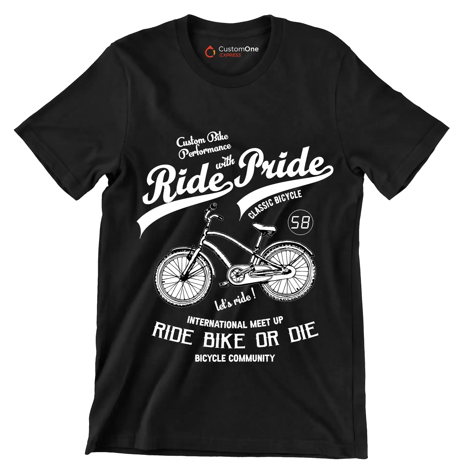 Custom Bike Performance Ride with Pride Classic Bicycle 58 let's ride! INTERNATIONAL MEET UP RIDE BIKE OR DIE BICYCLE COMMUNITY - Bicycle Themed T-Shirt-Black-S-Custom One Express