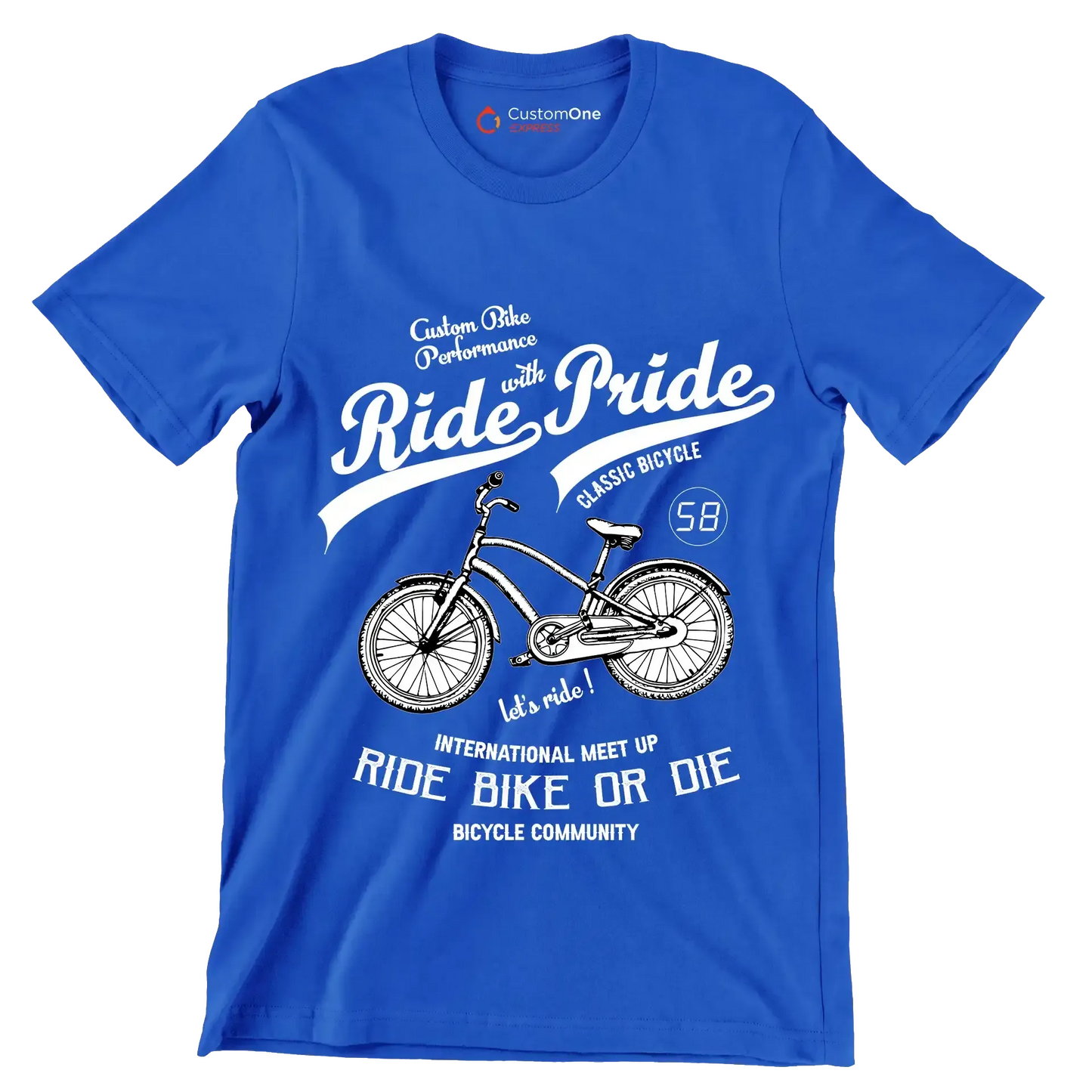 Custom Bike Performance Ride with Pride Classic Bicycle 58 let's ride! INTERNATIONAL MEET UP RIDE BIKE OR DIE BICYCLE COMMUNITY - Bicycle Themed T-Shirt-Blue-S-Custom One Express