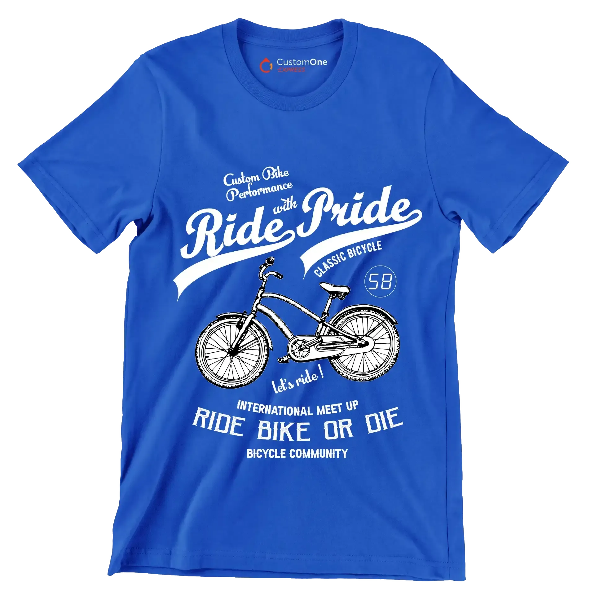 Custom Bike Performance Ride with Pride Classic Bicycle 58 let's ride! INTERNATIONAL MEET UP RIDE BIKE OR DIE BICYCLE COMMUNITY - Bicycle Themed T-Shirt-Blue-S-Custom One Express