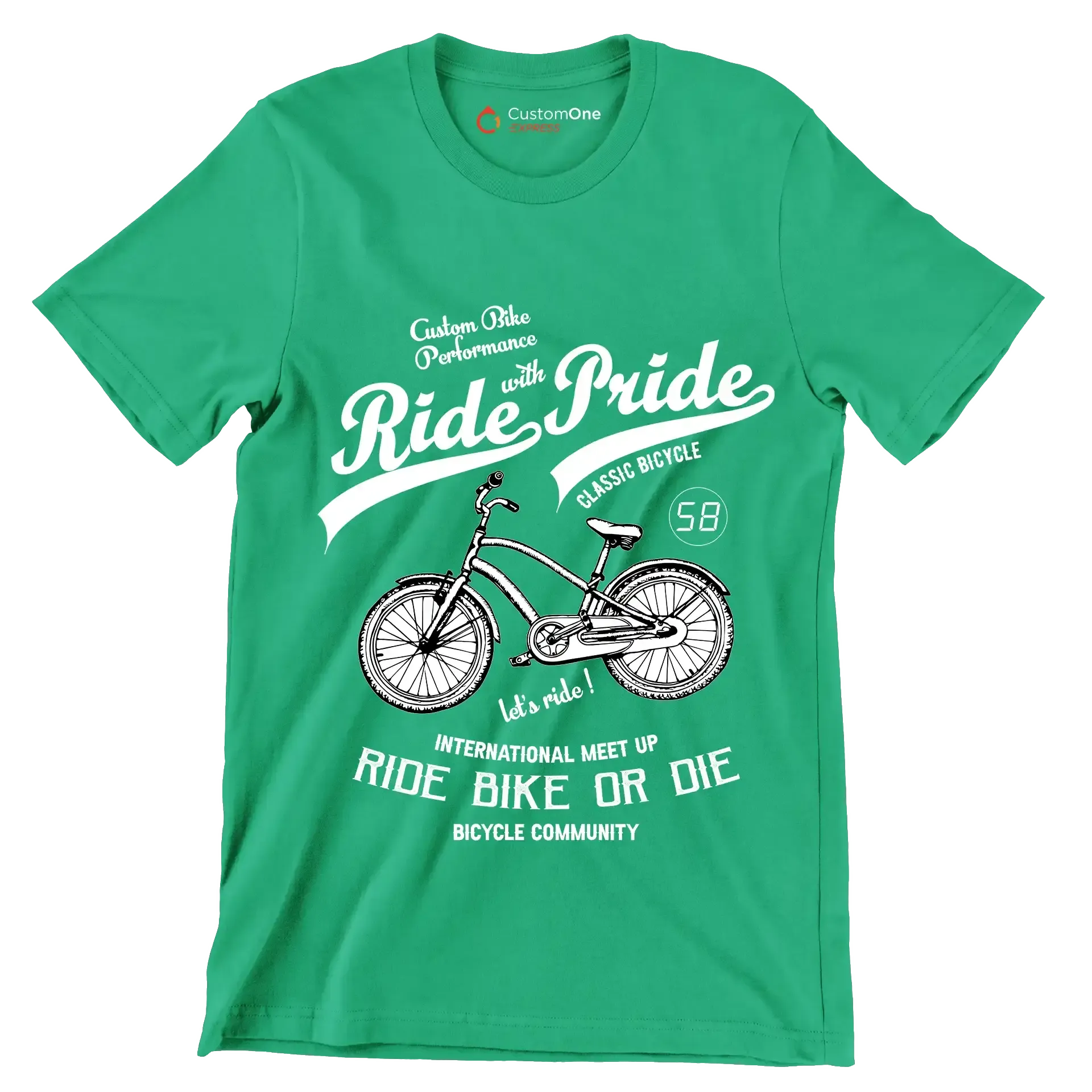 Custom Bike Performance Ride with Pride Classic Bicycle 58 let's ride! INTERNATIONAL MEET UP RIDE BIKE OR DIE BICYCLE COMMUNITY - Bicycle Themed T-Shirt-Green-S-Custom One Express
