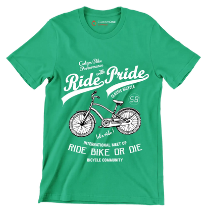 Custom Bike Performance Ride with Pride Classic Bicycle 58 let's ride! INTERNATIONAL MEET UP RIDE BIKE OR DIE BICYCLE COMMUNITY - Bicycle Themed T-Shirt-Green-S-Custom One Express