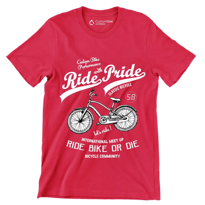 Custom Bike Performance Ride with Pride Classic Bicycle 58 let's ride! INTERNATIONAL MEET UP RIDE BIKE OR DIE BICYCLE COMMUNITY - Bicycle Themed T-Shirt-Red-S-Custom One Express