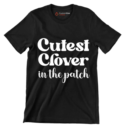 Cutest Clover In The Patch - St. Patrick's Day T-Shirt-Black-S-Custom One Express