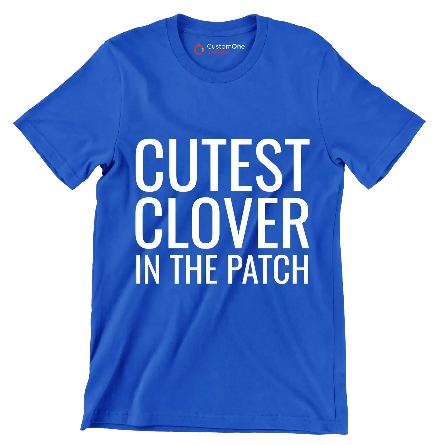 Cutest Clover In The Patch - St. Patrick's Day T-Shirt-Blue-S-Custom One Express