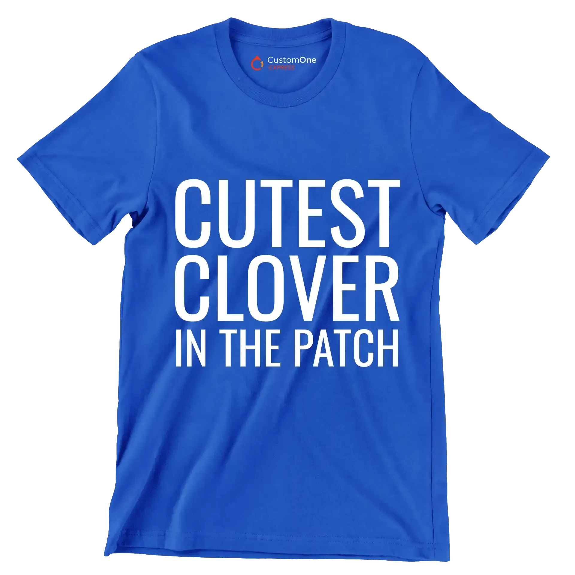 Cutest Clover In The Patch - St. Patrick's Day T-Shirt-Blue-S-Custom One Express