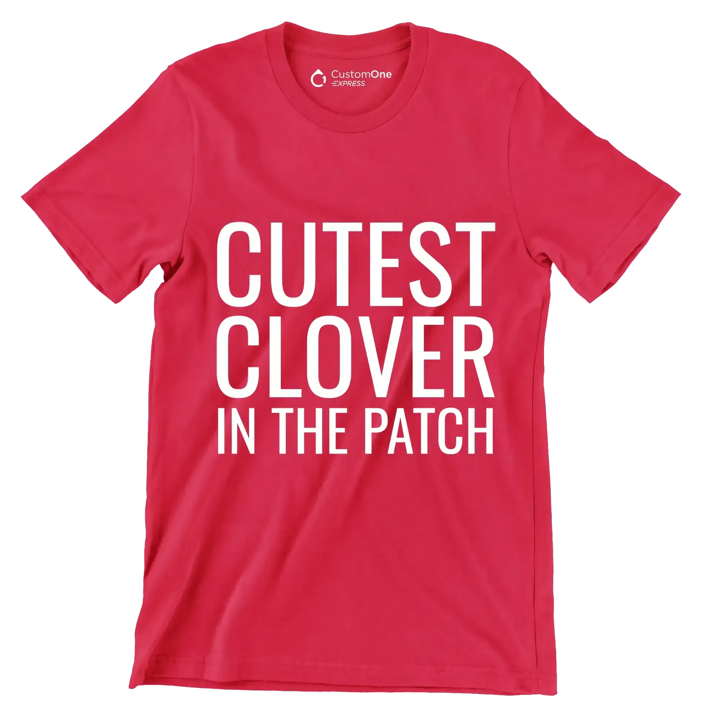 Cutest Clover In The Patch - St. Patrick's Day T-Shirt-Red-S-Custom One Express
