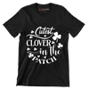 Cutest Clover in the Patch - St. Patrick's Day T-Shirt-Black-S-Custom One Express