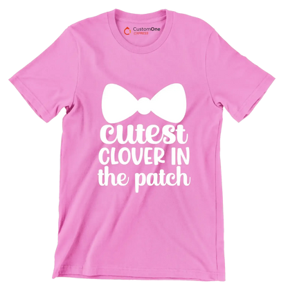 Cutest Clover in the Patch - St. Patrick's Day T-Shirt-Pink-S-Custom One Express