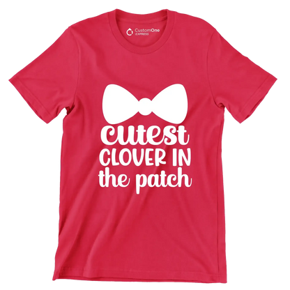 Cutest Clover in the Patch - St. Patrick's Day T-Shirt-Red-S-Custom One Express