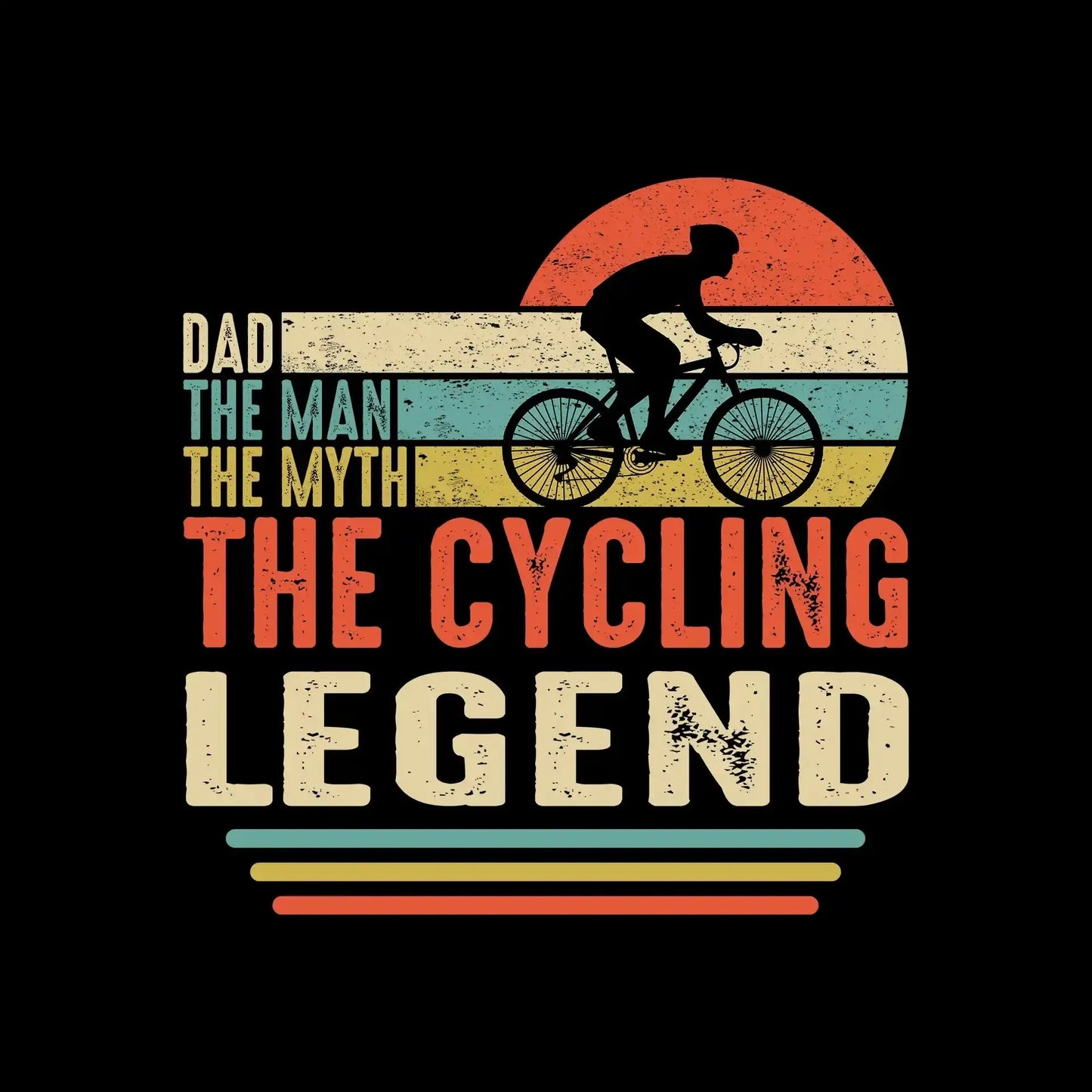 DAD THE MAN THE MYTH THE CYCLING LEGEND - Bicycle Themed T-Shirt-Black-S-Custom One Express