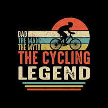 DAD THE MAN THE MYTH THE CYCLING LEGEND - Bicycle Themed T-Shirt-Black-S-Custom One Express