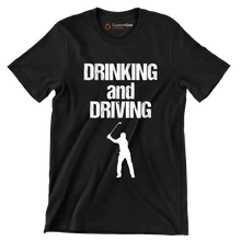 DRINKING and DRIVING - Golf Themed T-Shirt-Black-S-Custom One Express