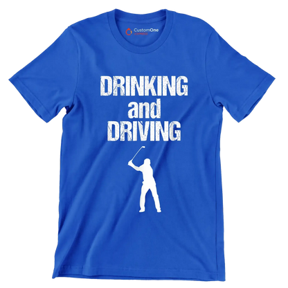 DRINKING and DRIVING - Golf Themed T-Shirt-Blue-S-Custom One Express