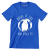 DRIVE IT LIKE YOU STOLE IT! - Golf Themed T-Shirt-Blue-S-Custom One Express