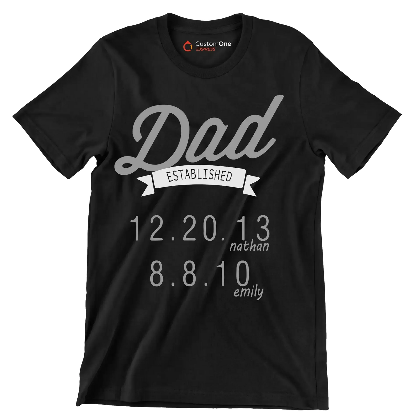 Dad established 12.20.13 nathan 8.8.10 emily - Father’s Day T-Shirt-Black-S-Custom One Express