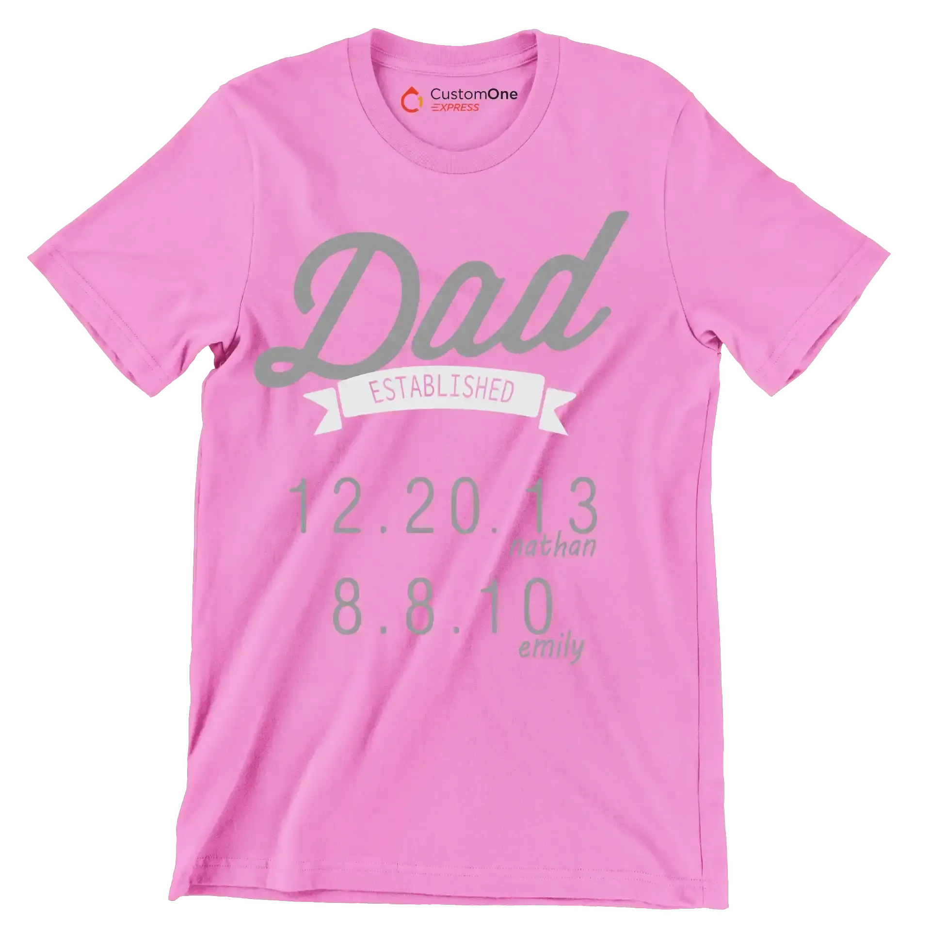 Dad established 12.20.13 nathan 8.8.10 emily - Father’s Day T-Shirt-Pink-S-Custom One Express