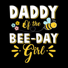 Daddy of the bee-day girl - Father’s Day T-Shirt-Black-S-Custom One Express