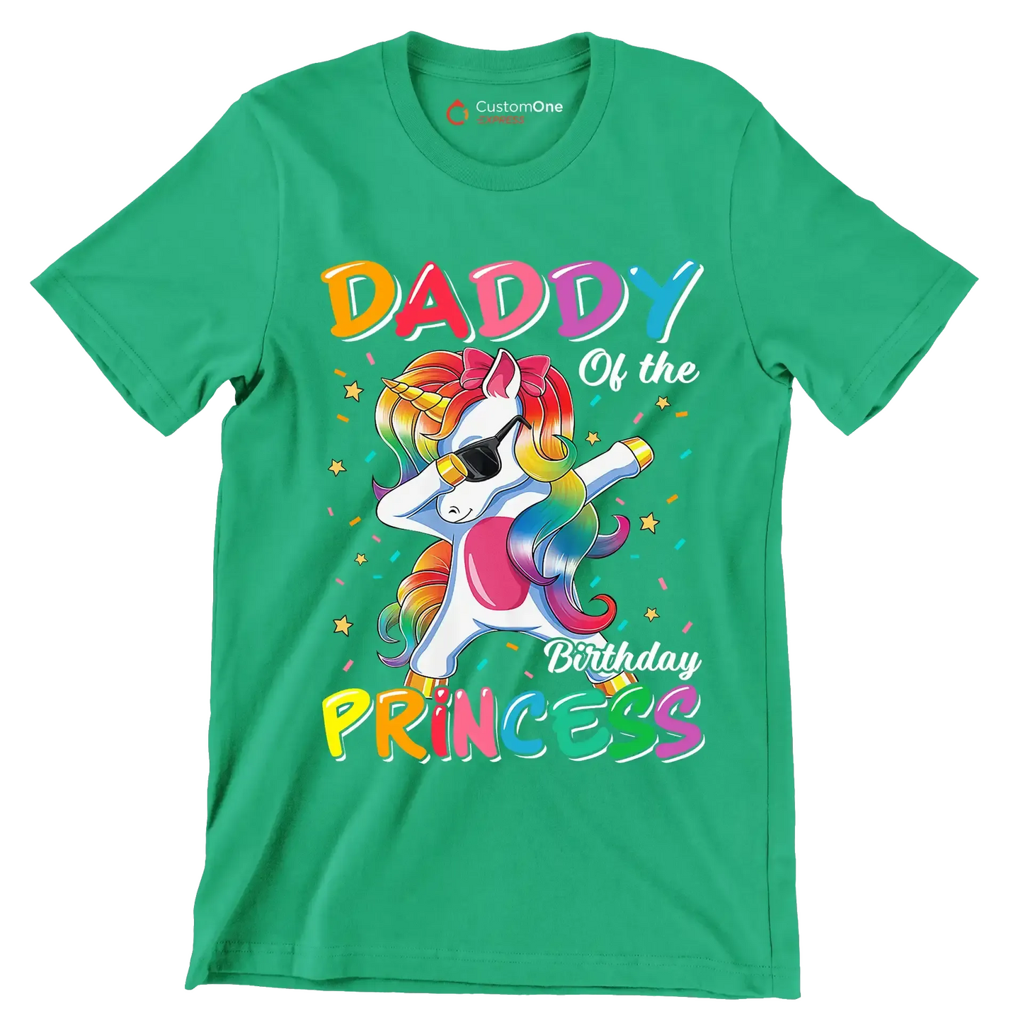 Daddy of the birthday princess - Father’s Day T-Shirt-Green-S-Custom One Express