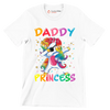 Daddy of the birthday princess - Father’s Day T-Shirt-White-S-Custom One Express