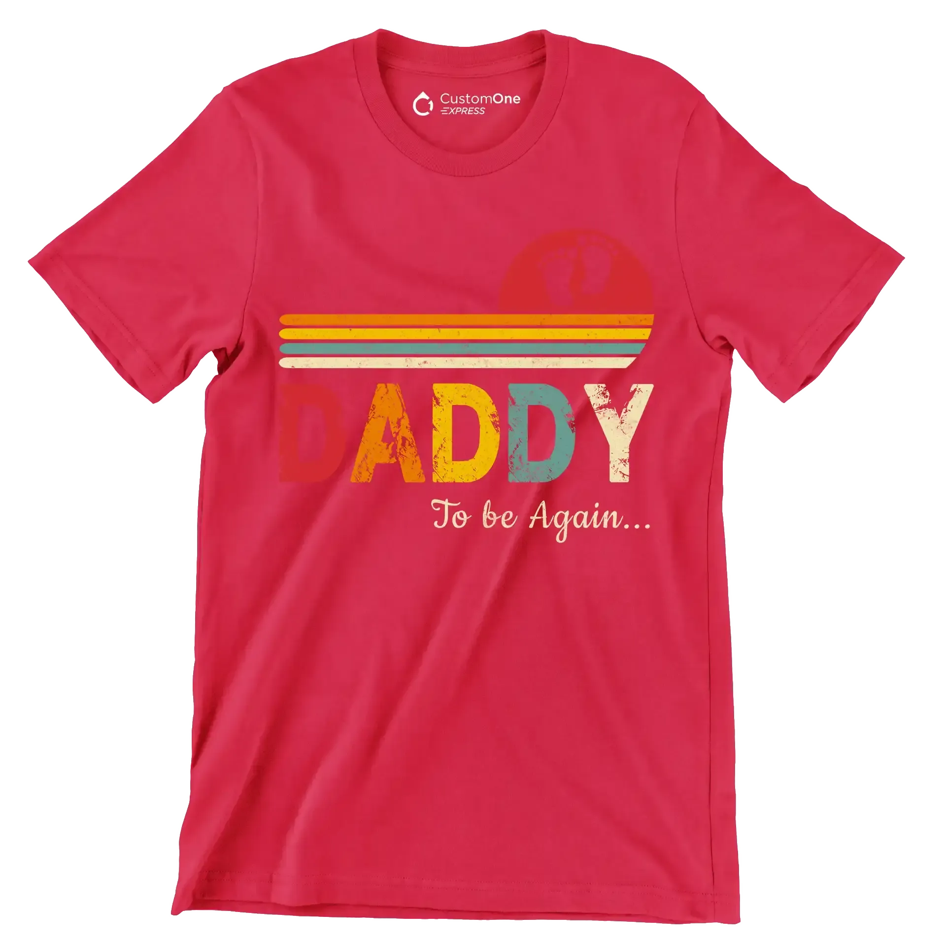 Daddy to be again - Father’s Day T-Shirt-Red-S-Custom One Express