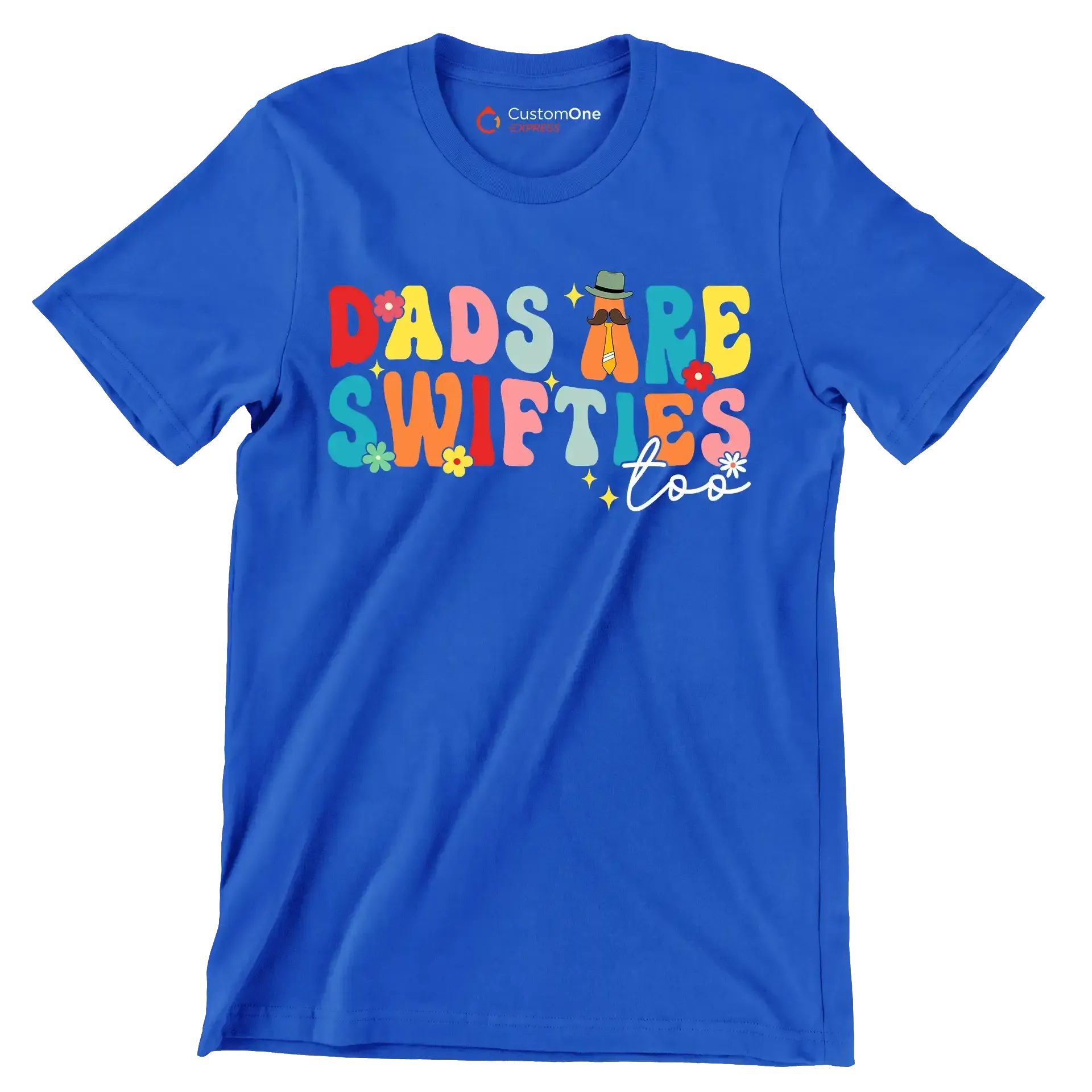 Dads are swifties too - Father’s Day T-Shirt-Blue-S-Custom One Express