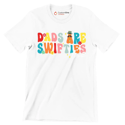 Dads are swifties too - Father’s Day T-Shirt-White-S-Custom One Express