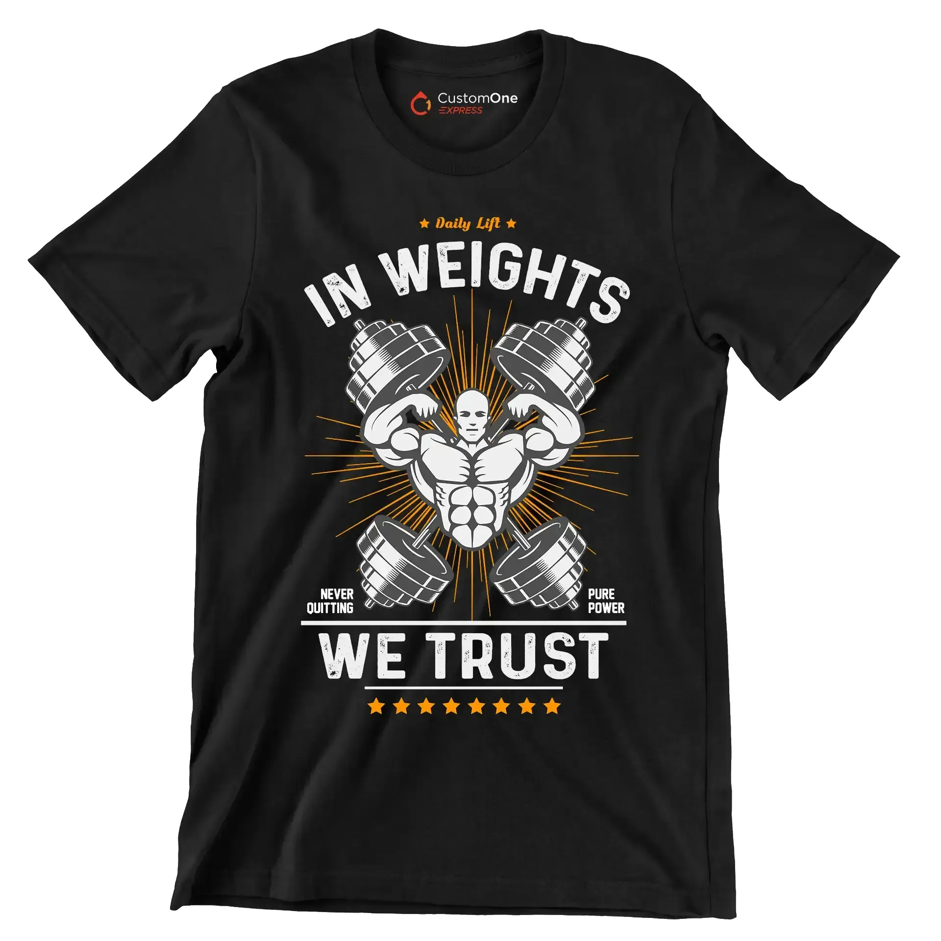 Daily Lift In Weights Never Quitting Pure Power We Trust - Gym Themed T-Shirt-Black-S-Custom One Express
