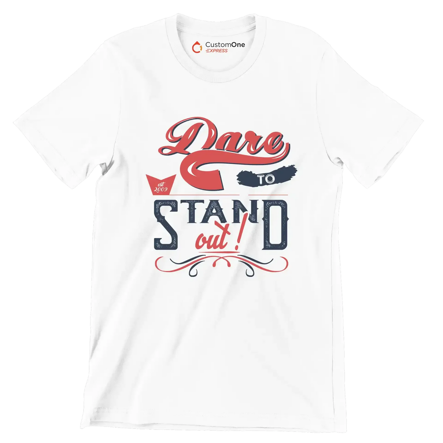 Dare To Stand Out - Motivational Themed T-Shirt-Black-S-Custom One Express