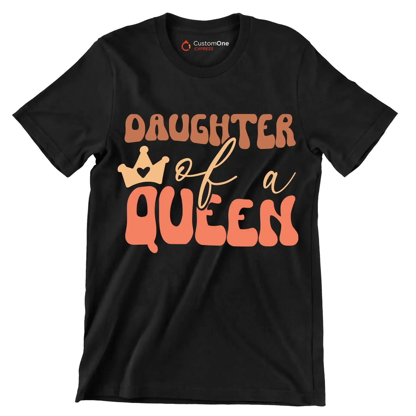 Daughter Of A Queen - Mother’s Day T-Shirt-Black-S-Custom One Express