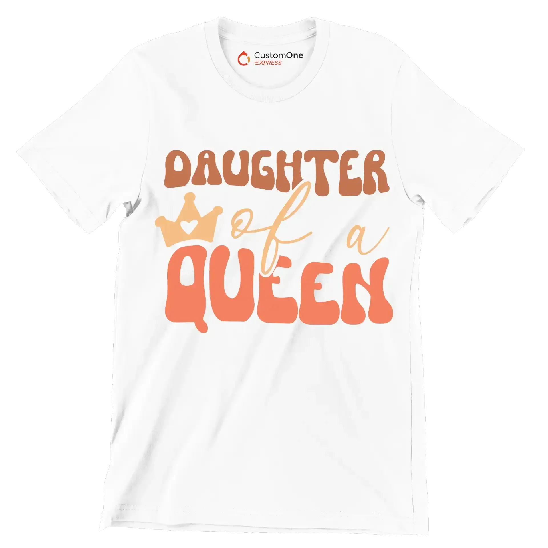 Daughter Of A Queen - Mother’s Day T-Shirt-White-S-Custom One Express