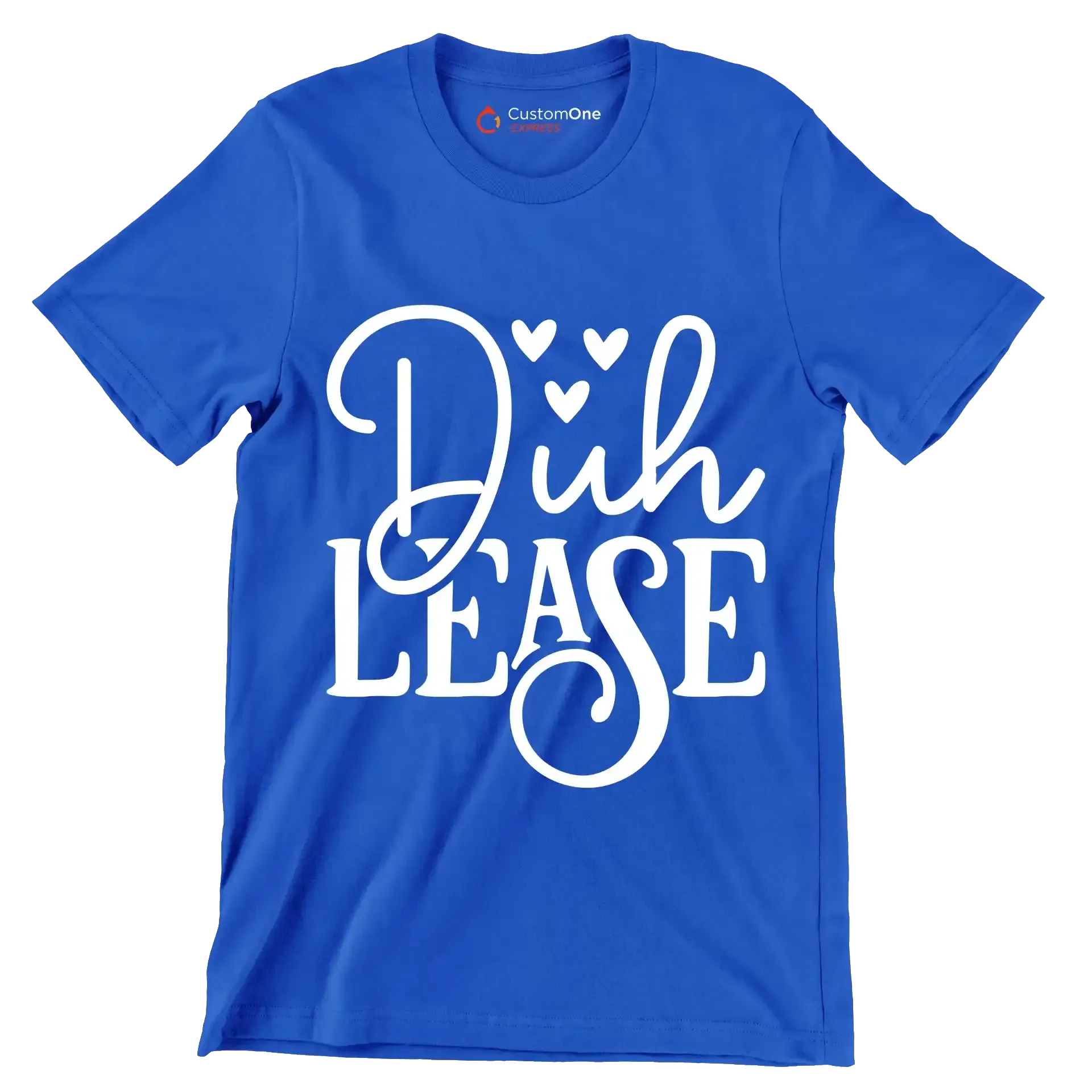 D�h lease - Sarcasm Themed T-Shirt-Blue-S-Custom One Express