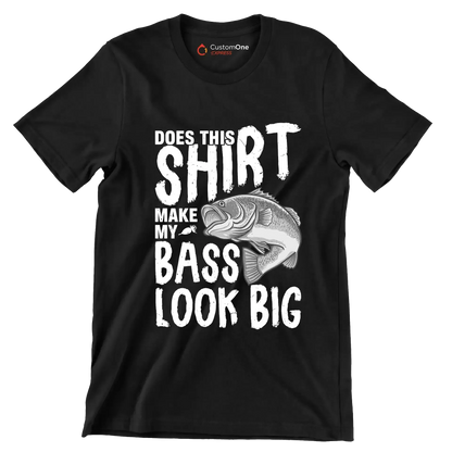 Does this shirt make my bass look big - Fishing Themed T-Shirt-Black-S-Custom One Express